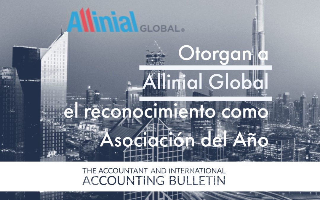 Allinial Global es nombrada Asociación del Año